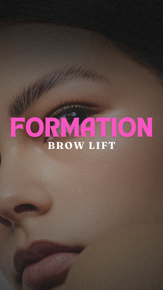 Formation Brow Lift (Rehaussement sourcils)